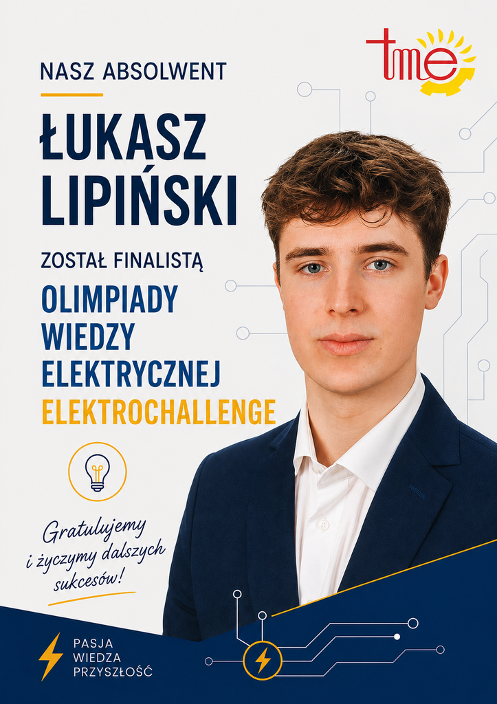 Łukasz Lipiński – uczeń ZSEE TME – finalista olimpiady z dyplomem i nagrodą